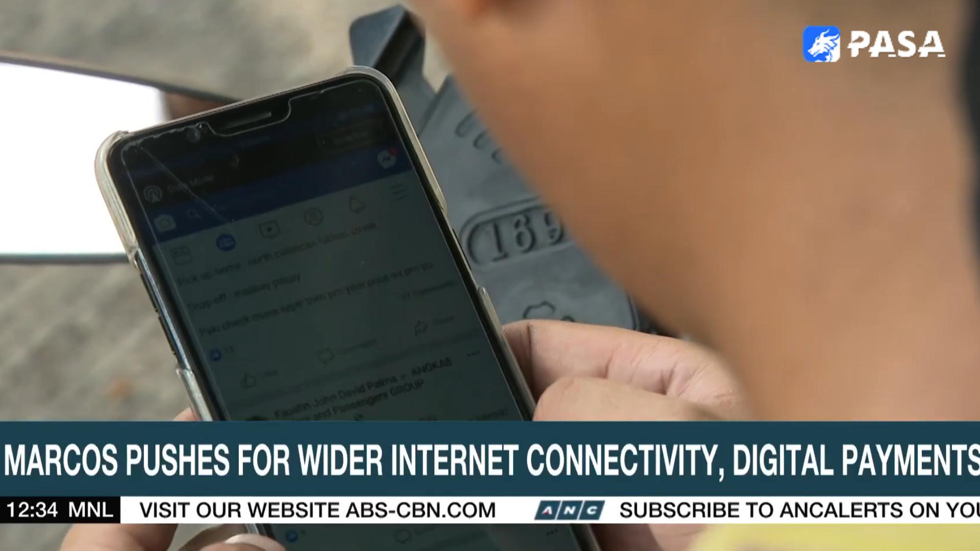 Marcos pushes for broader internet connectivity and digital payments!