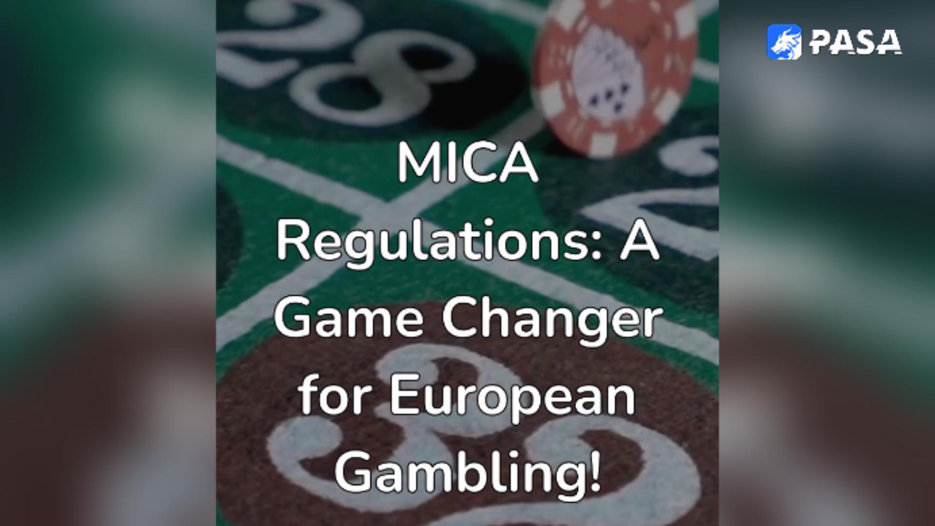 一个视频带你看懂MICA法规对博彩业的影响
