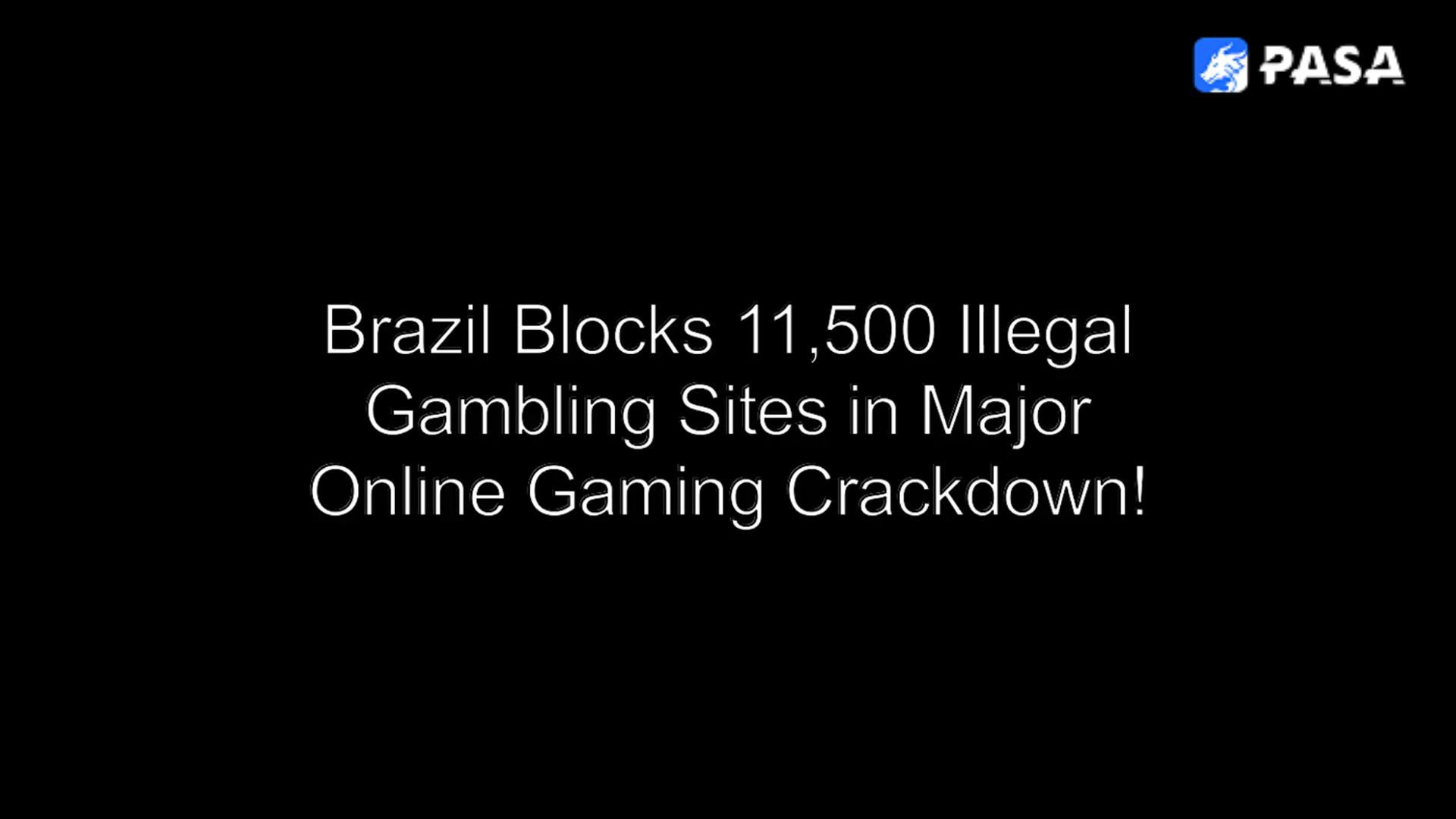 巴西大规模打击网络赌博!封锁超11500个非法赌博网站!