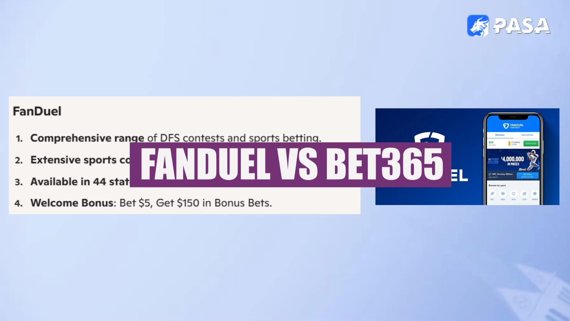 在2025年FanDuel 和Bet365哪个更好？