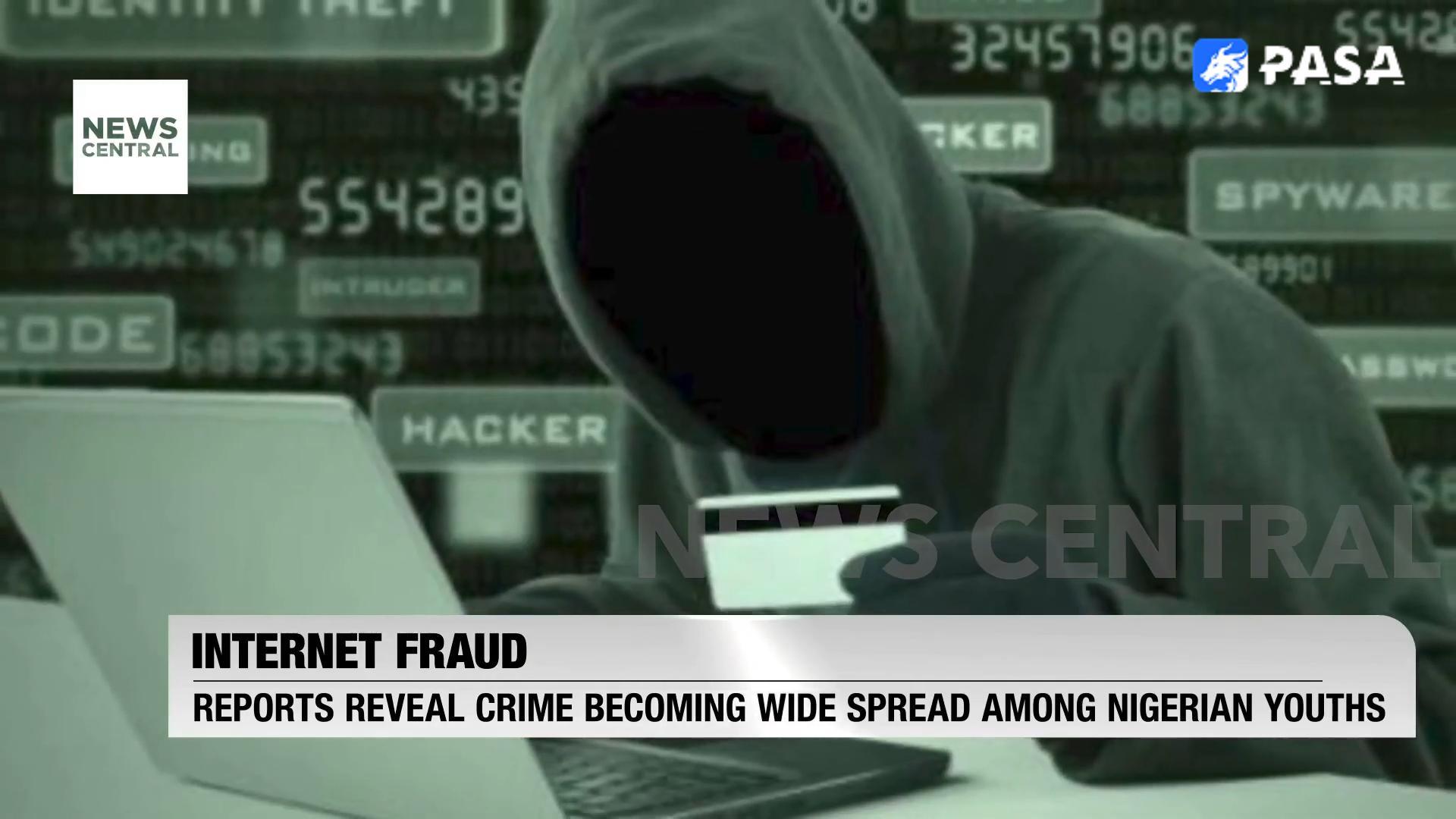 Internet fraud is rampant among Nigerian youth!