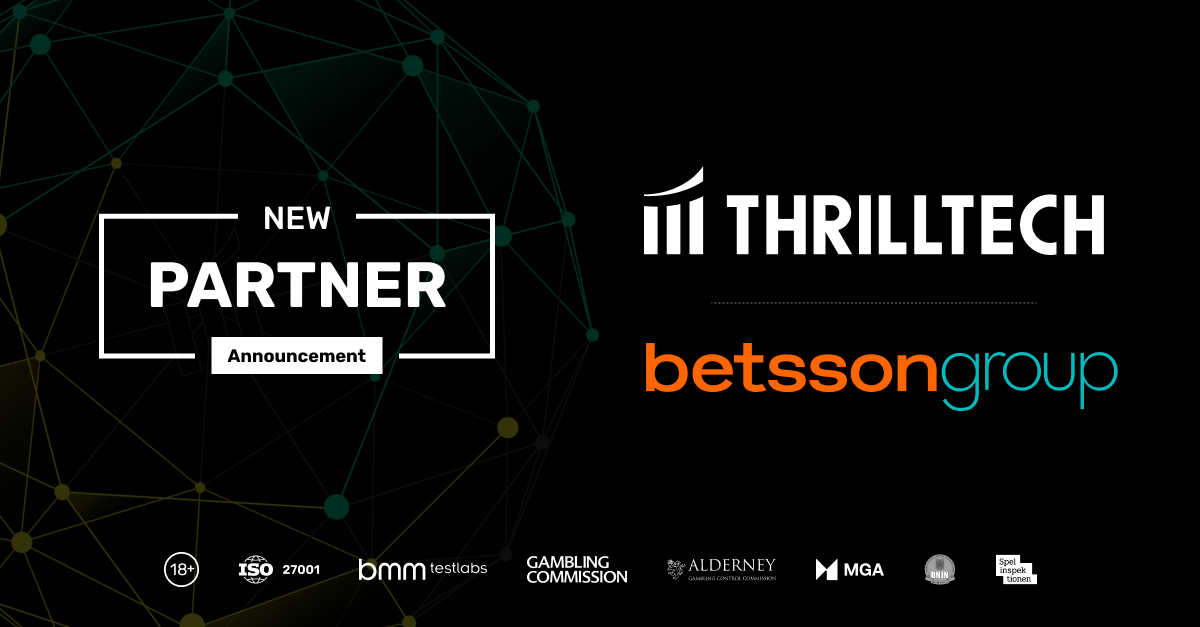 ThrillTech and Betsson Group Sign Global Partnership Agreement